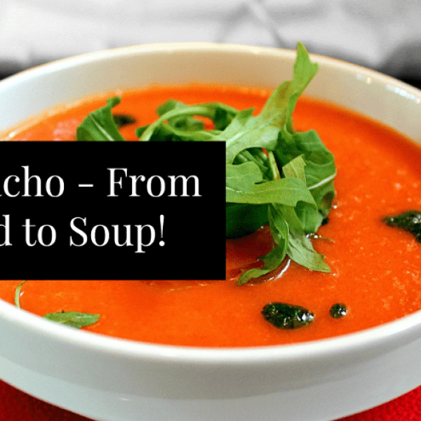 How to make gazpacho from homegrown tomatoes